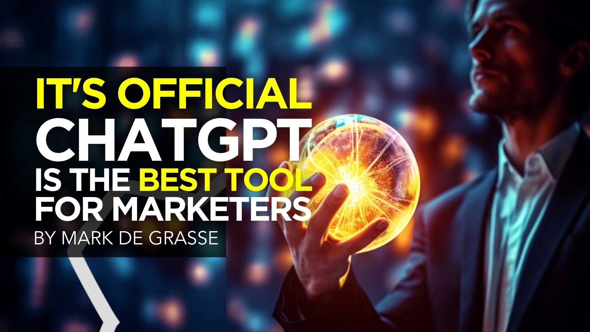 Why ChatGPT is the Best Tool for Marketers Why ChatGPT is the Best Tool for Marketers