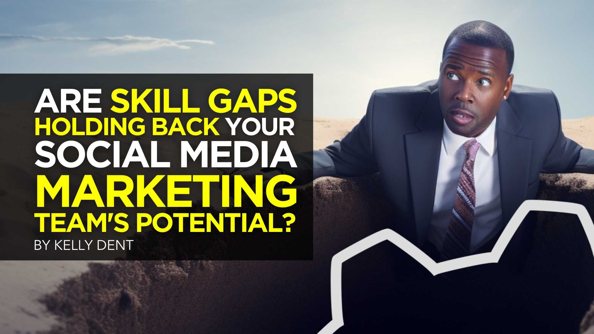 Are Skill Gaps Holding Back Your Social Media Marketing Team’s Potential? Are Skill Gaps Holding Back Your Social Media Marketing Team’s Potential?